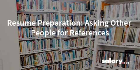 Resume Preparation: Asking Other People for References
